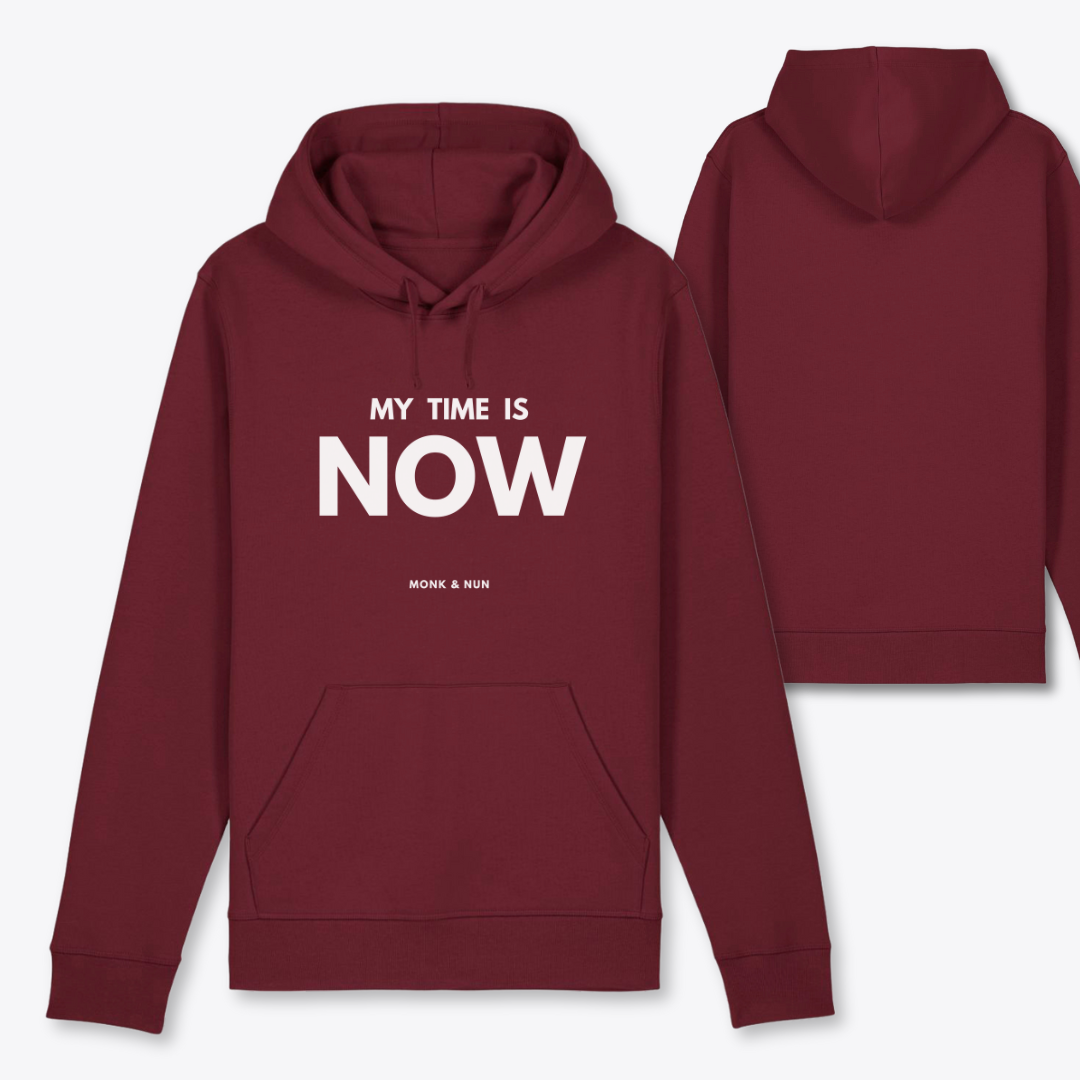 Bio Hoodie Unisex "MY TIME IS NOW"