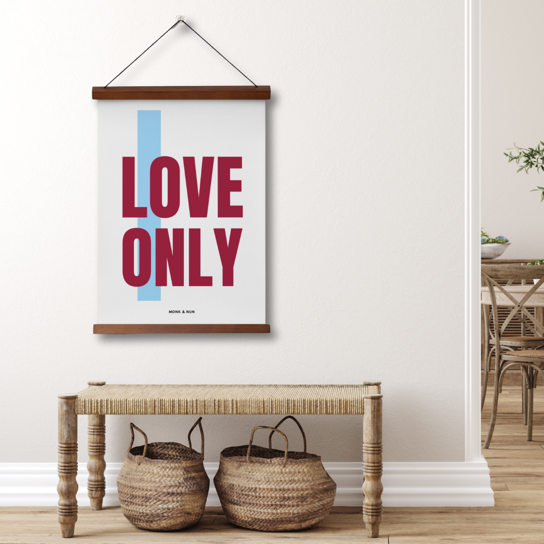 Poster "LOVE ONLY" - Poster Hochformat