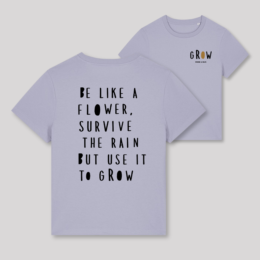 Damen T-Shirt fashion fit "BE LIKE A FLOWER..."