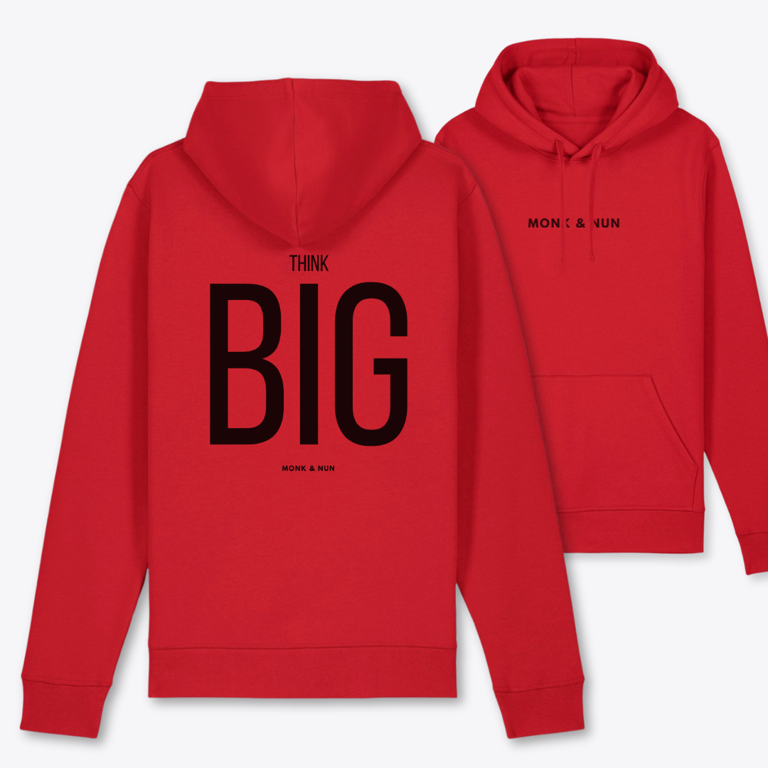 Bio Hoodie Unisex "THINK BIG"