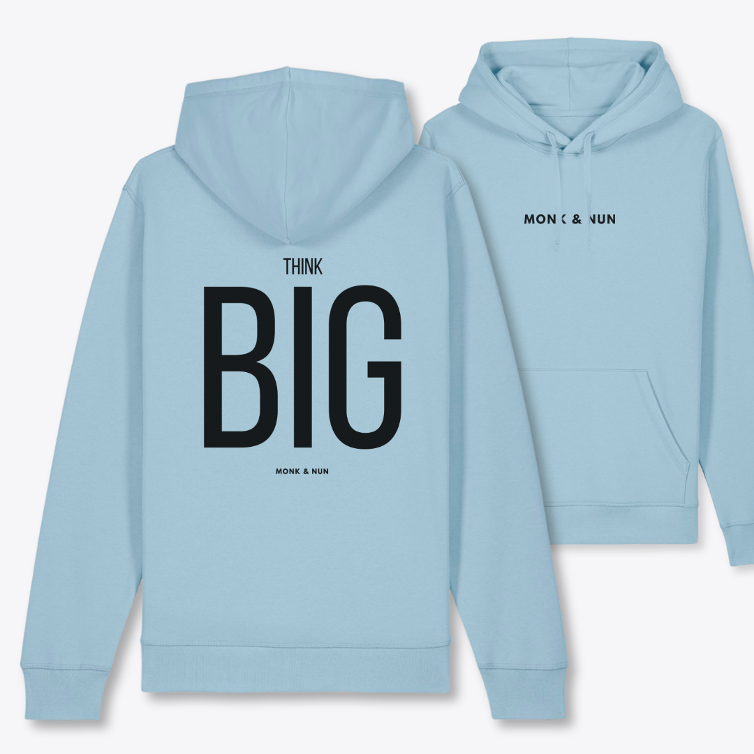 Bio Hoodie Unisex "THINK BIG"