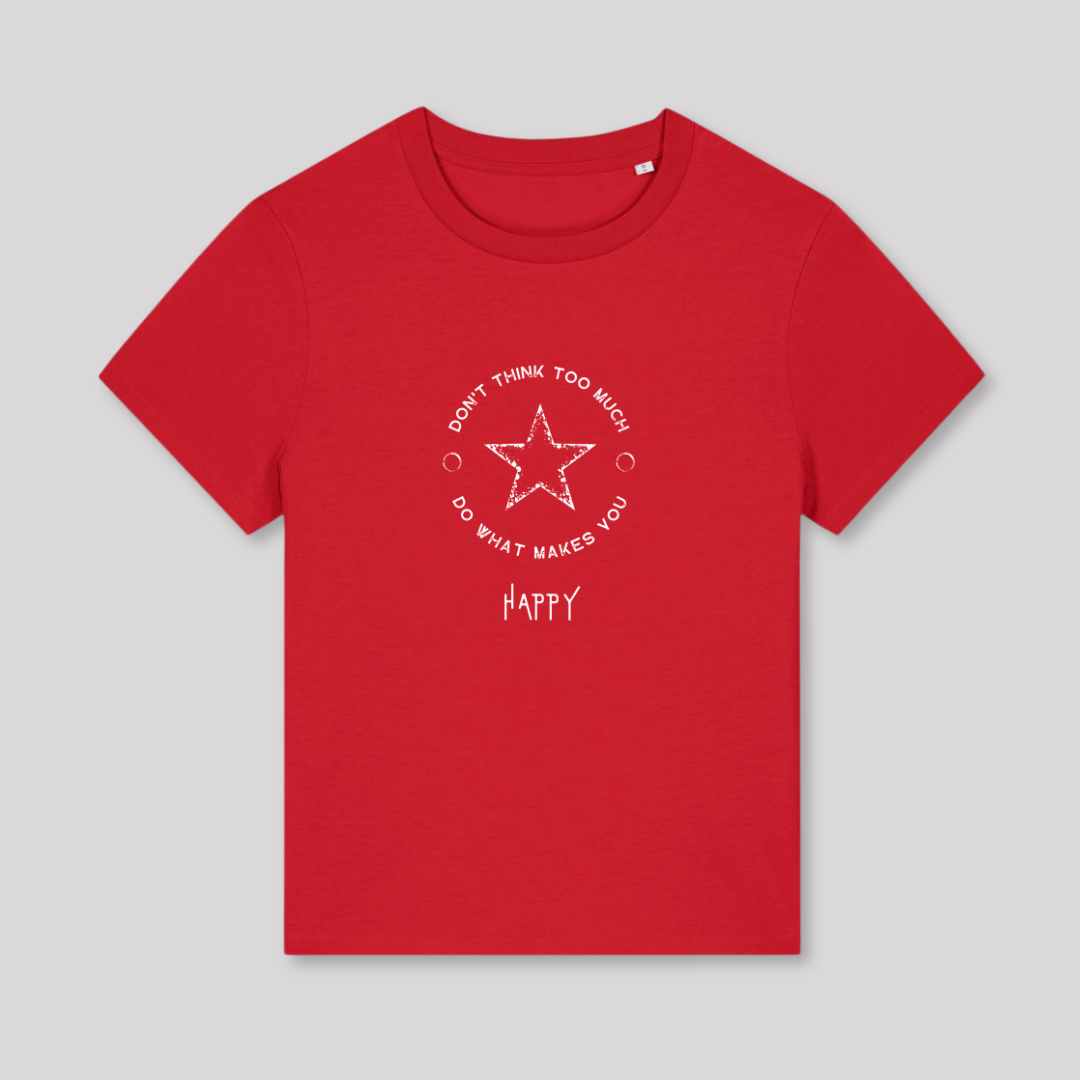 Damen T-Shirt fashion fit "DON'T THINK TOO MUCH"