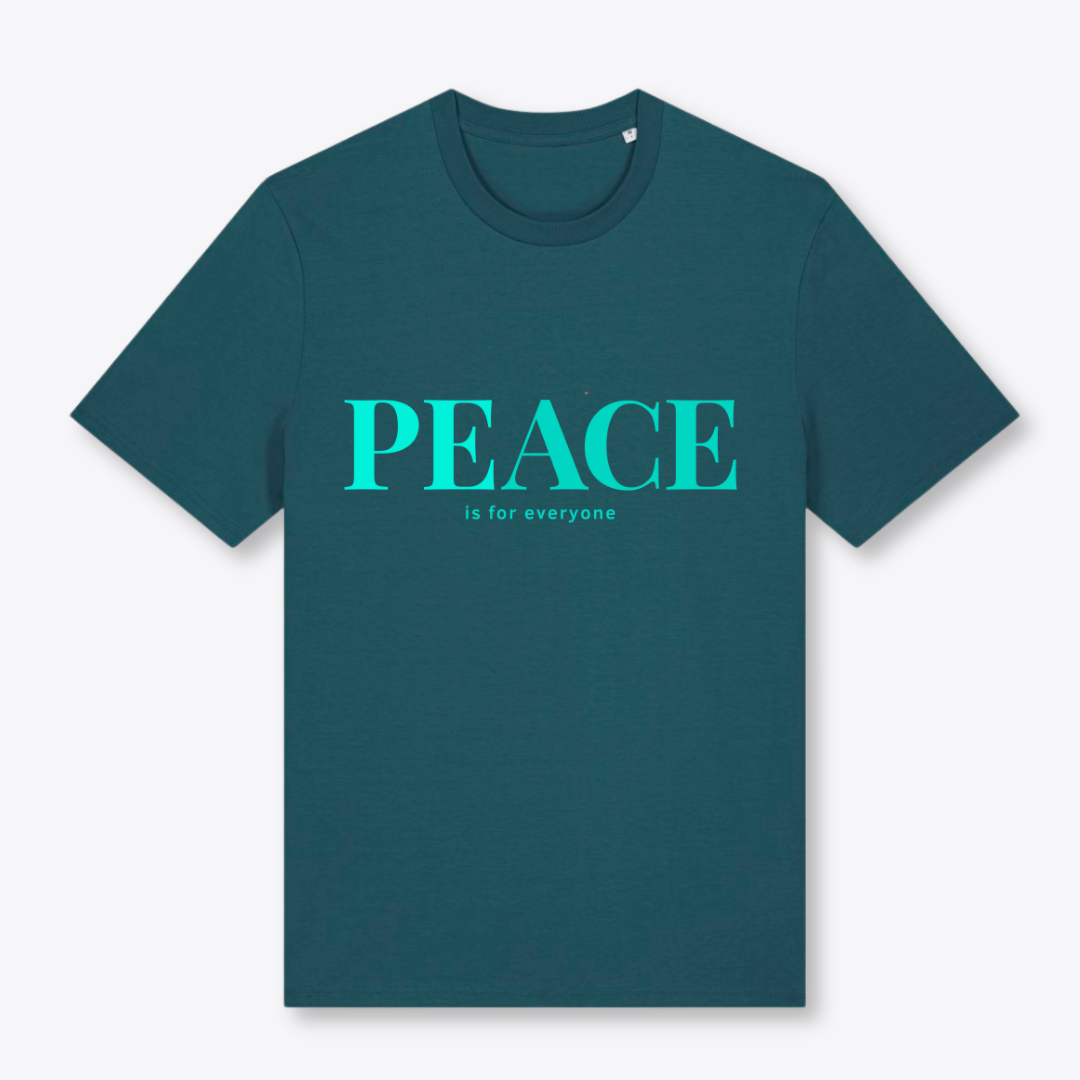 Unisex T-Shirt "PEACE IS FOR EVERYONE" Bio-Baumwolle