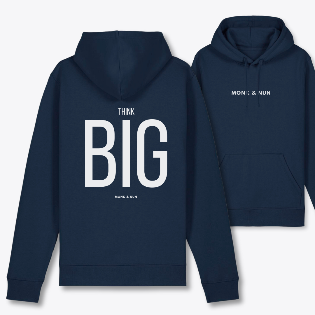 Bio Hoodie Unisex "THINK BIG"