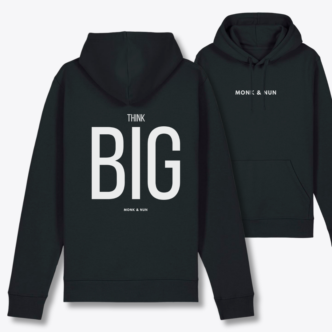 Bio Hoodie Unisex "THINK BIG"
