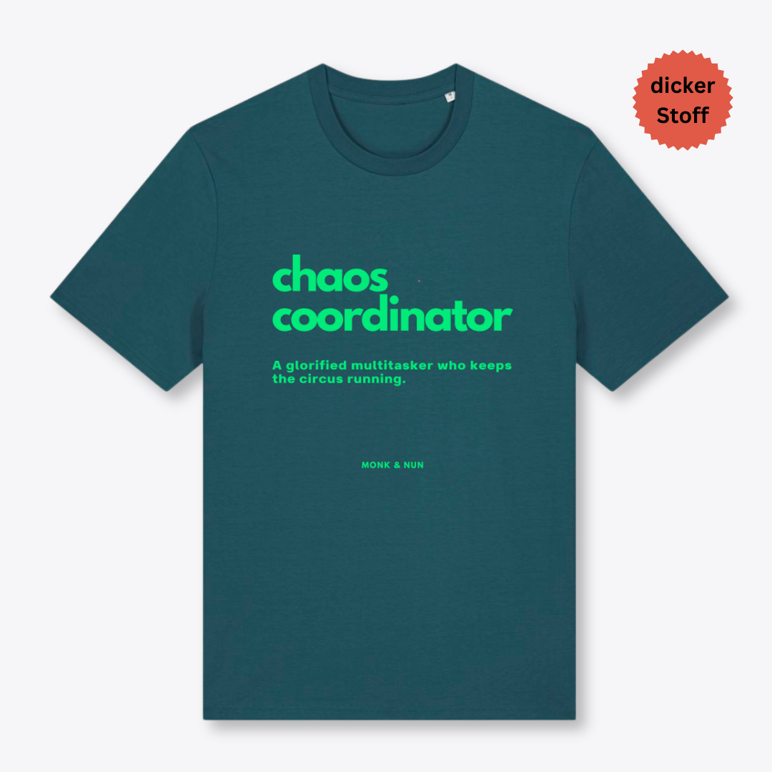 Unisex T-Shirt "CHAOS COORDINATOR"