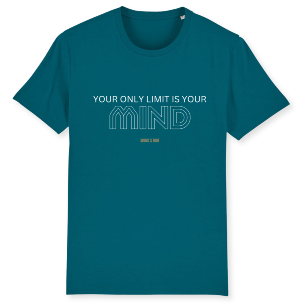 Unisex T-Shirt "YOUR ONLY LIMIT IS YOUR MIND" Bio-Baumwolle