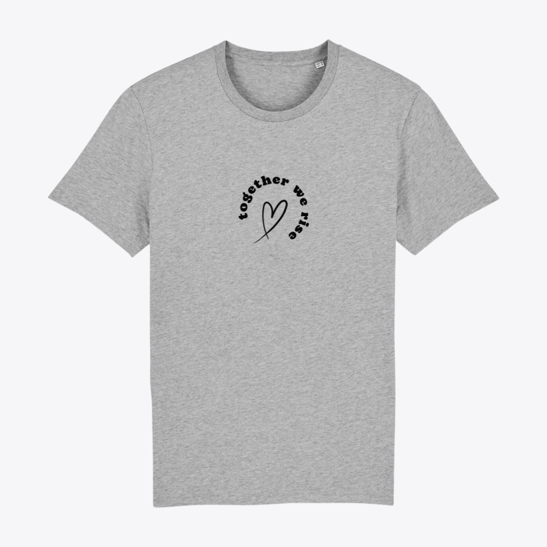Unisex T-Shirt "TOGETHER WE RISE" Bio-Baumwolle