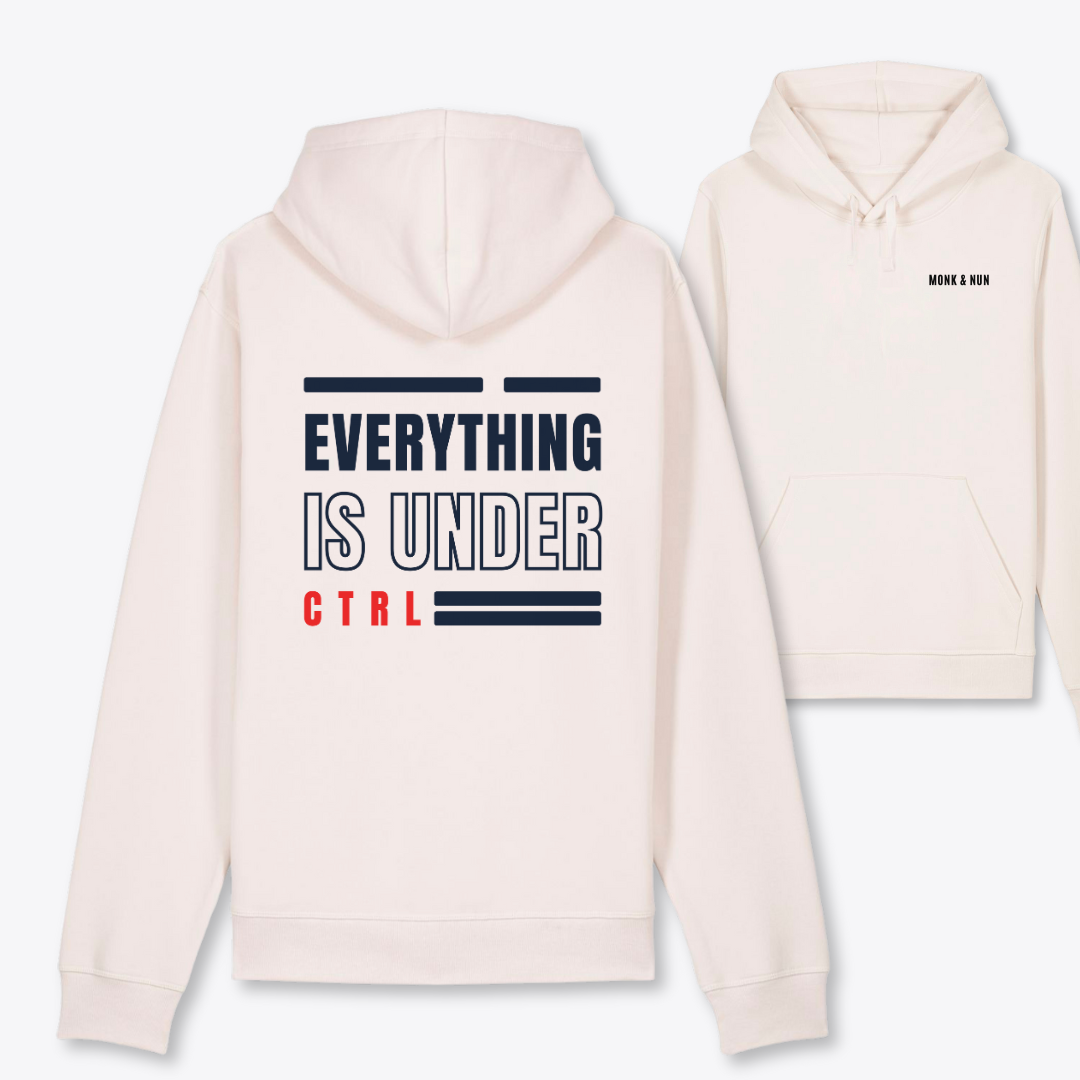 Bio Hoodie Unisex "EVERYTHING IS UNDER CONTROL"