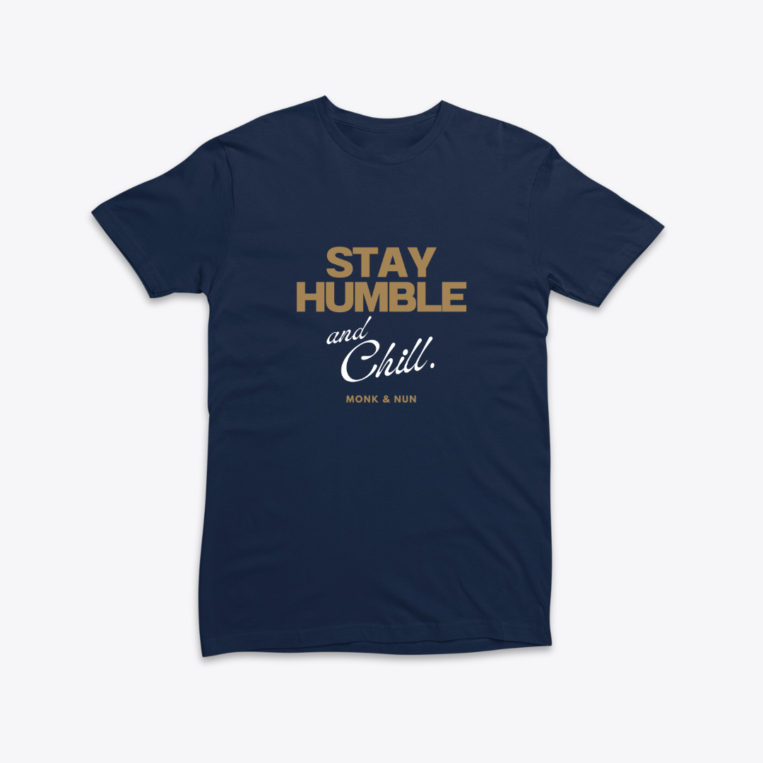 Damen T-Shirt slim fit stretchy "STAY HUMBE AND CHILL"