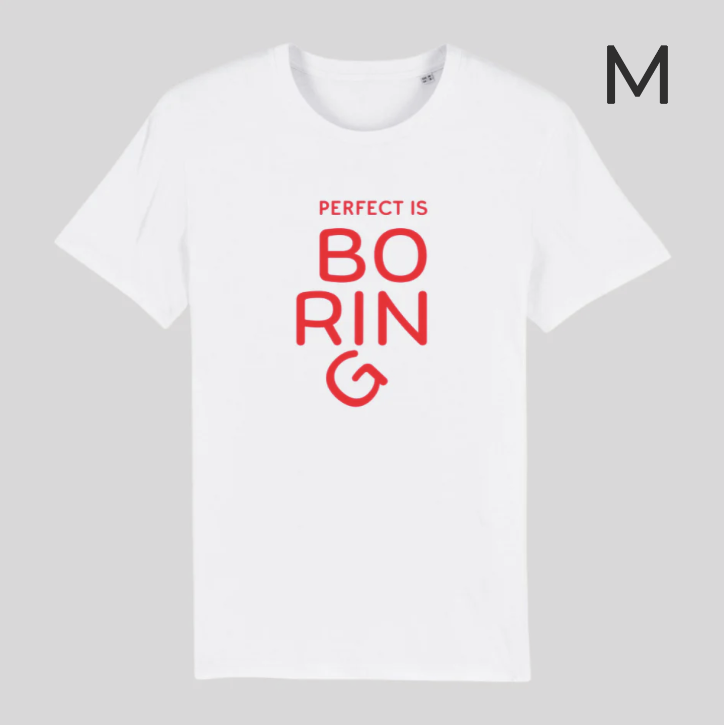 BD-Unisex T-Shirt "PERFECT IS BORING" dickere Qualität
