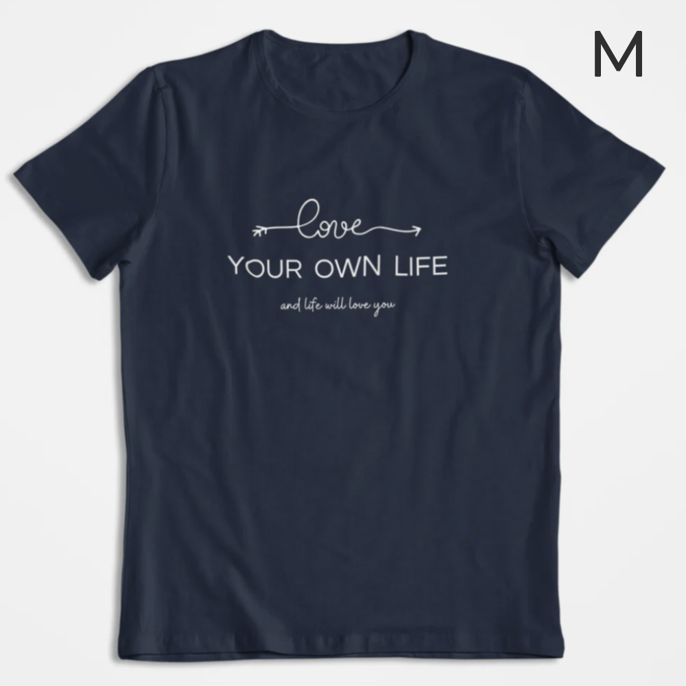 BD-Unisex T-Shirt "LOVE YOUR OWN LIFE" sommerlich leicht