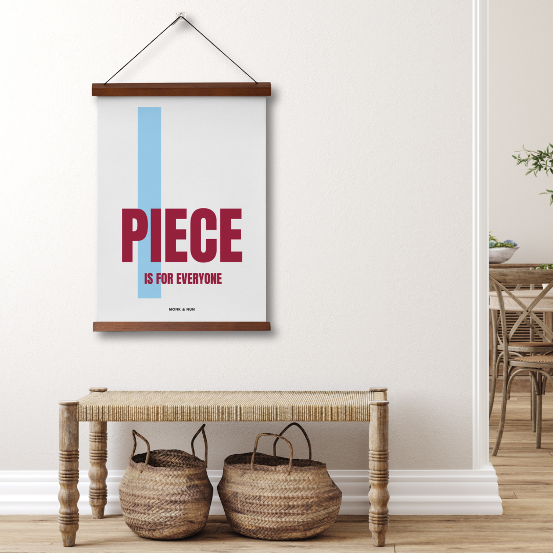 Poster "PIECE IS FOR EVERYONE"