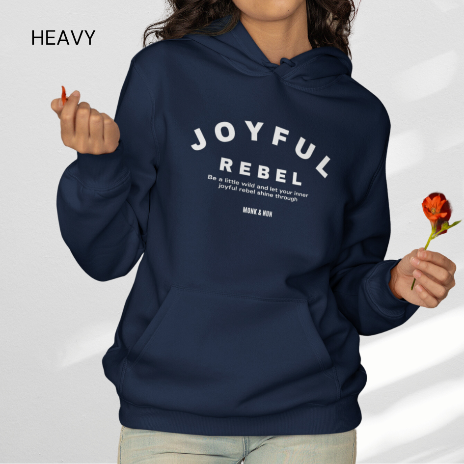 HEAVY Hoodie Unisex "JOYFUL REBEL"