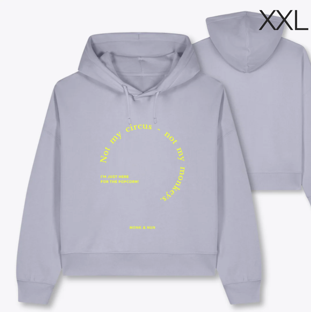 BD-Boxcut Hoodie "NOT MY CIRCUS"