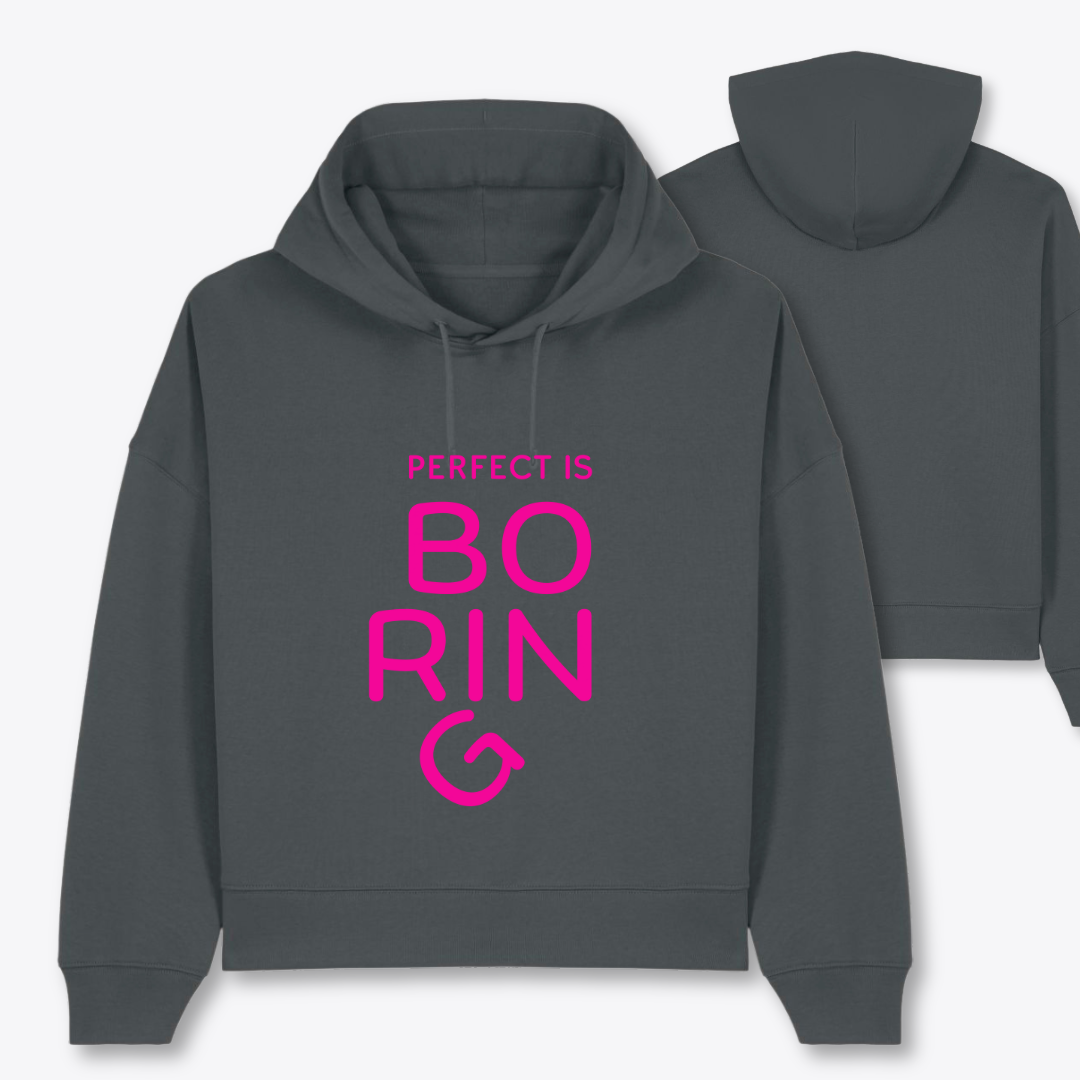Boxcut Hoodie "PERFECT IS BORING"