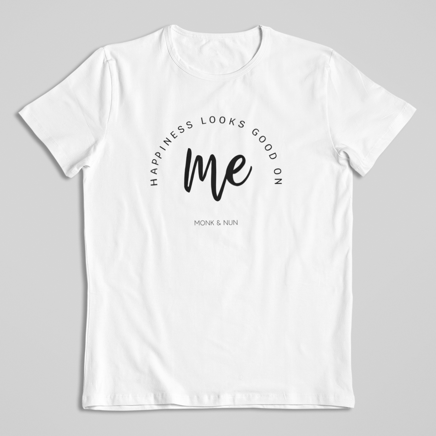 Damen T-Shirt loose fit "HAPPINESS LOOKS GOOD ON ME" Bio-Baumwolle