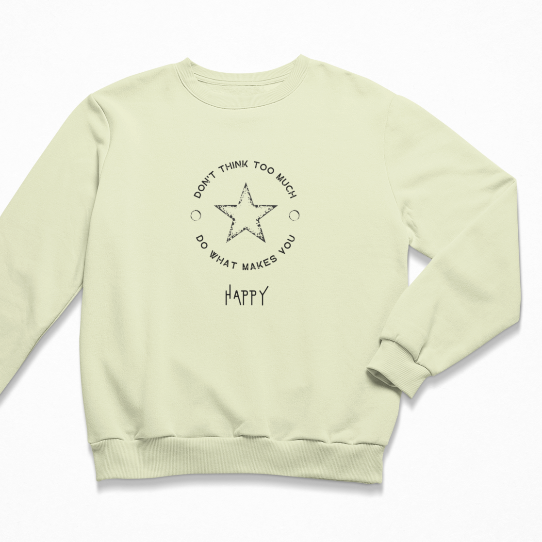 Damen Sweater regular fit "DON'T THINK TOO MUCH..."