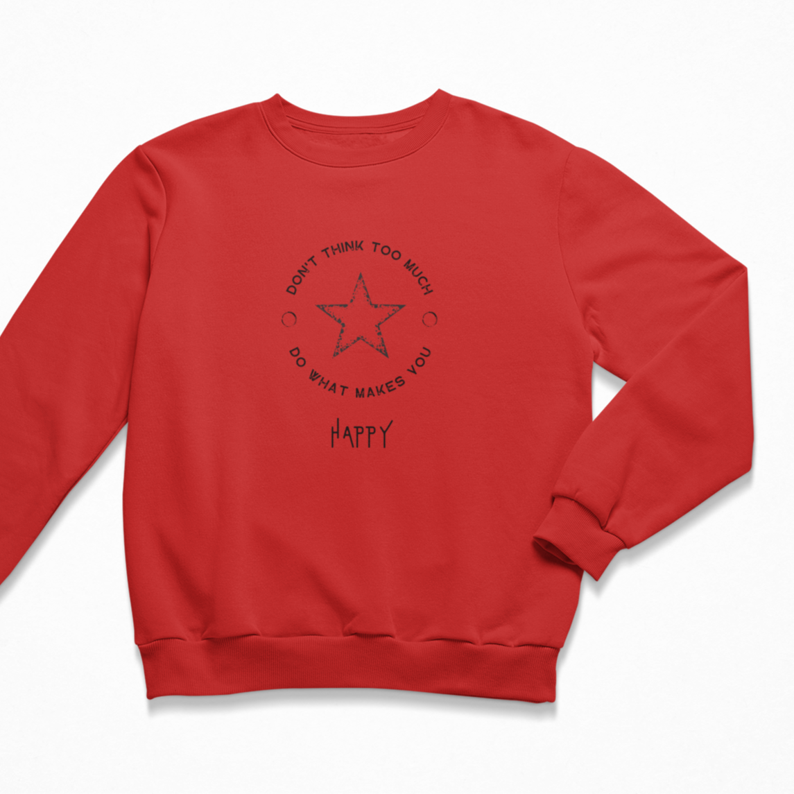 Damen Sweater regular fit "DON'T THINK TOO MUCH..."
