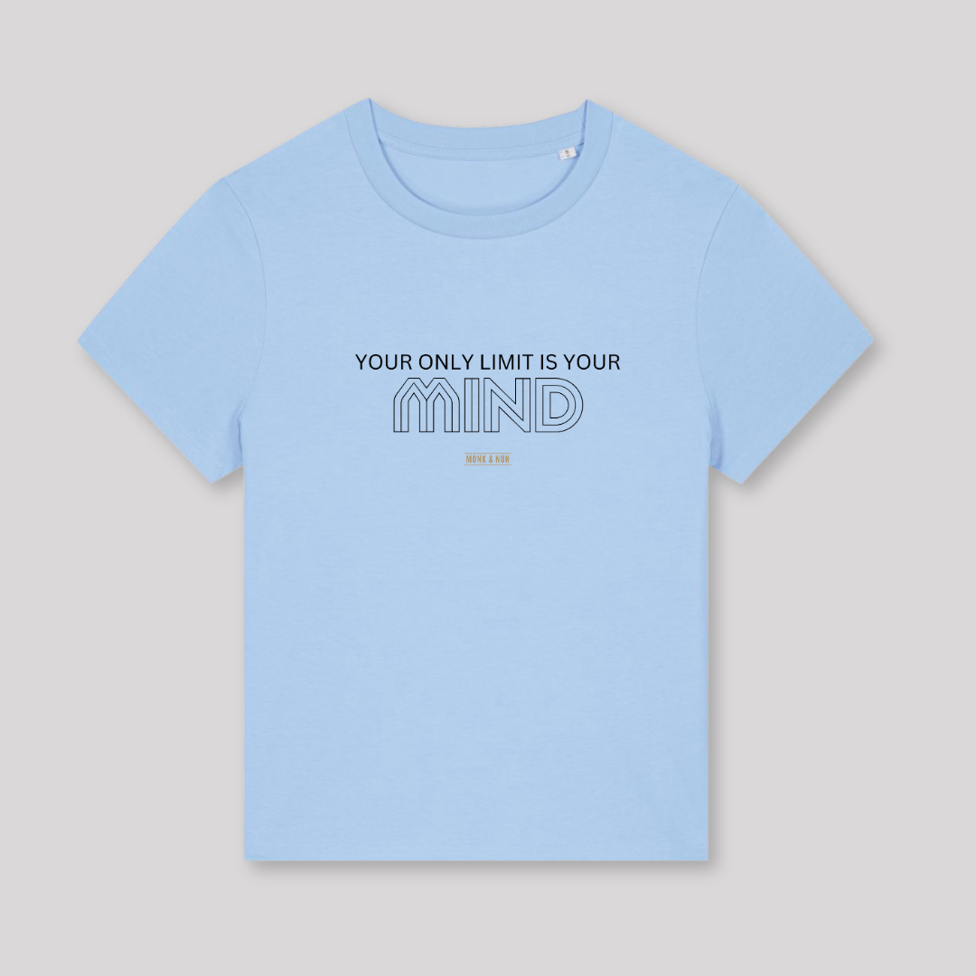 Damen T-Shirt fashion fit "YOUR ONLY LIMIT IS YOUR MIND"