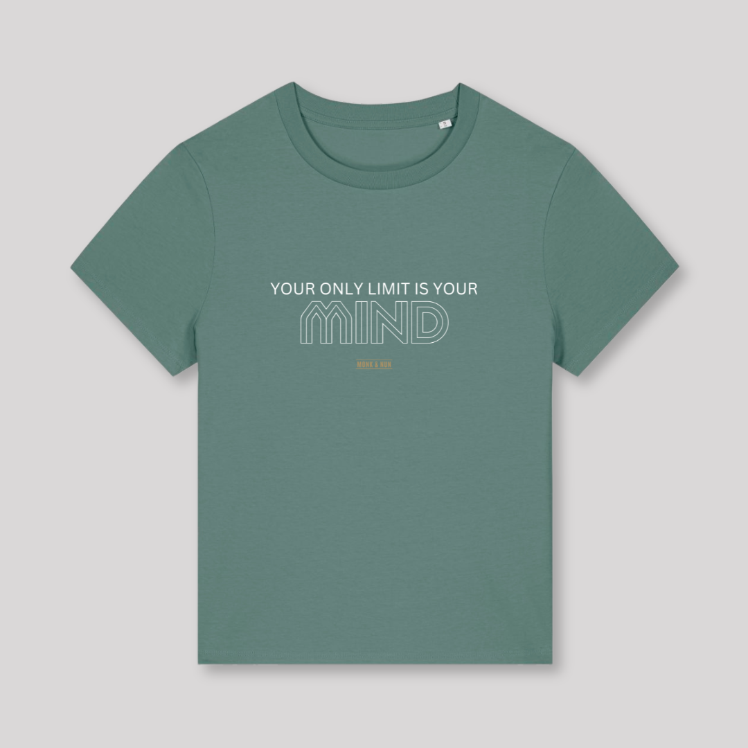 Damen T-Shirt fashion fit "YOUR ONLY LIMIT IS YOUR MIND"