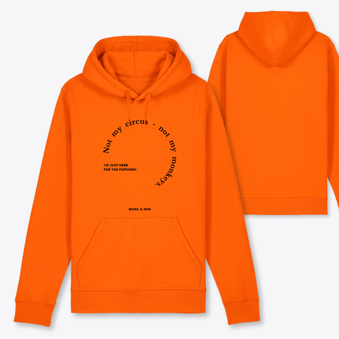 Damen Hoodie regular fit "NOT MY CIRCUS - NOT MY MONKEYS"