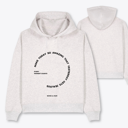Boxcut Hoodie "MAKE TODAY SO AMAZING..."