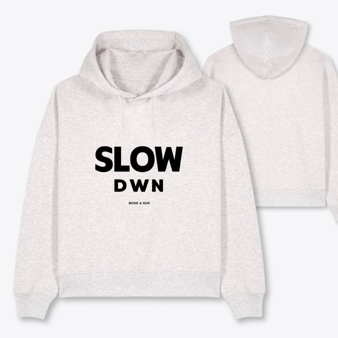 Boxcut Hoodie "SLOW DOWN"