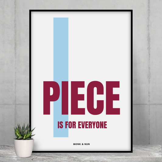 Poster "PIECE IS FOR EVERYONE"