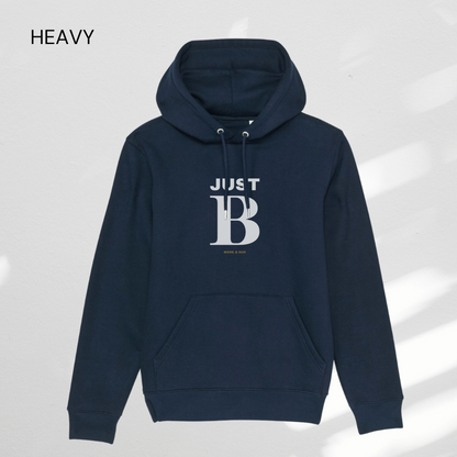 HEAVY Hoodie Unisex "JUST BE"