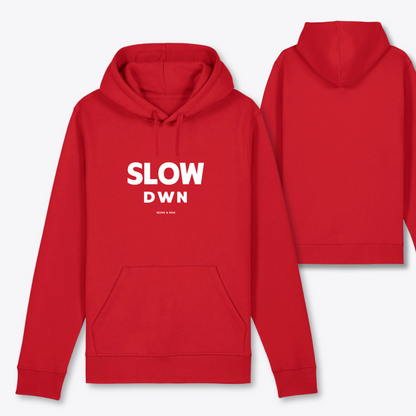 Damen Hoodie regular fit "SLOW DOWN"