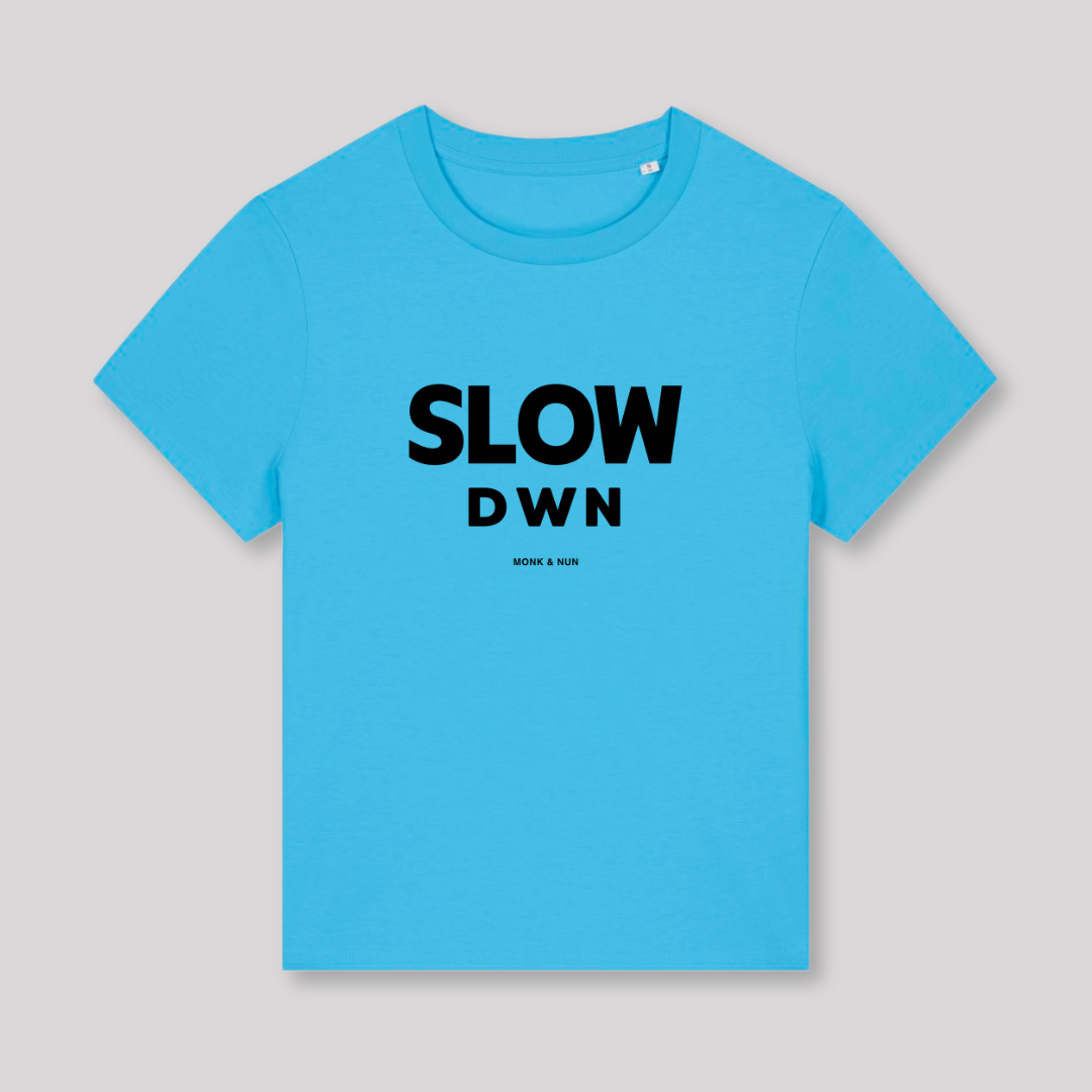 Damen T-Shirt fashion fit "SLOW DOWN"