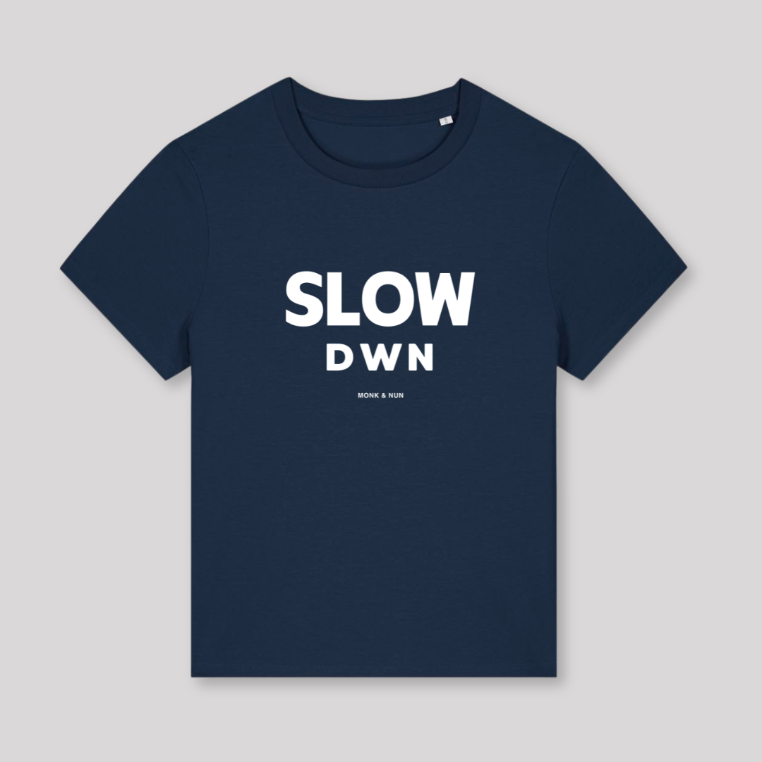 Damen T-Shirt fashion fit "SLOW DOWN"