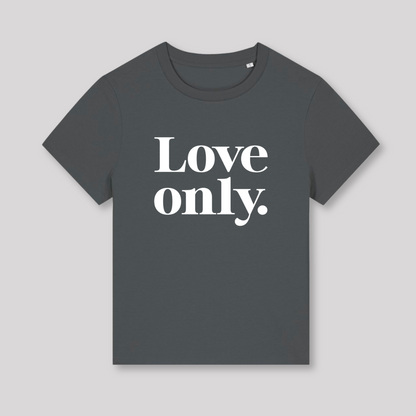 Damen T-Shirt fashion fit "LOVE ONLY"