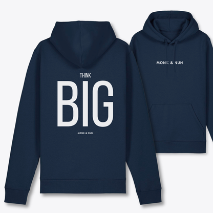 Bio Hoodie Unisex "THINK BIG"