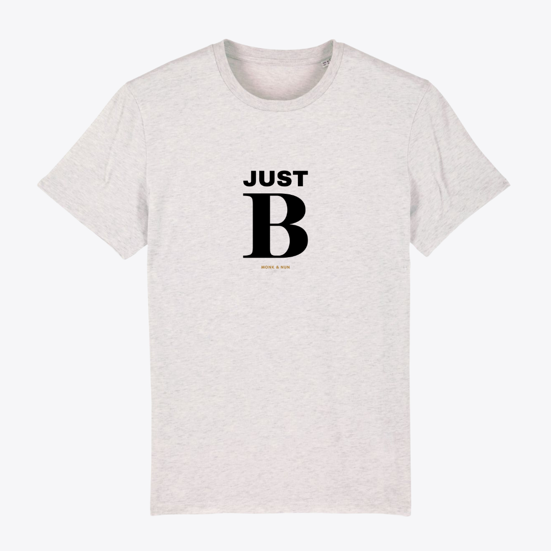 Unisex T-Shirt "JUST BE"