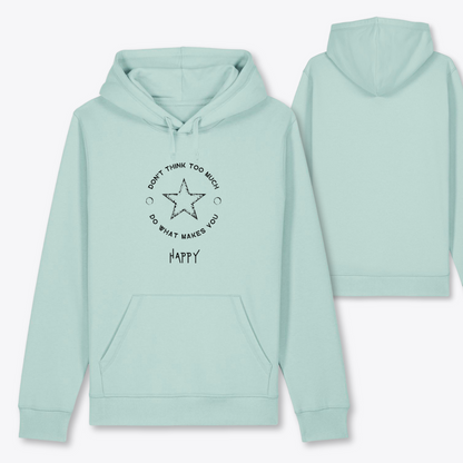Damen Hoodie regular fit "DON'T THINK TOO MUCH..."