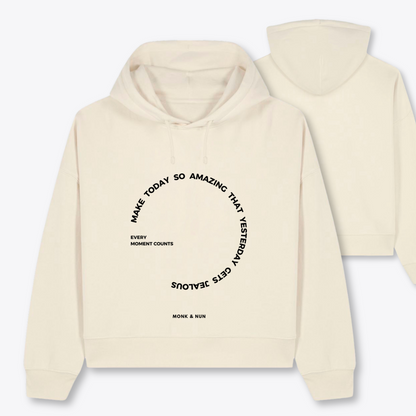 Boxcut Hoodie "MAKE TODAY SO AMAZING..."