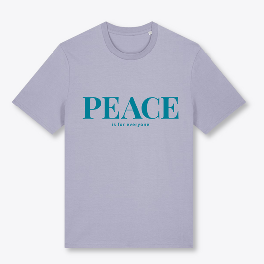 Unisex T-Shirt "PEACE IS FOR EVERYONE" Bio-Baumwolle