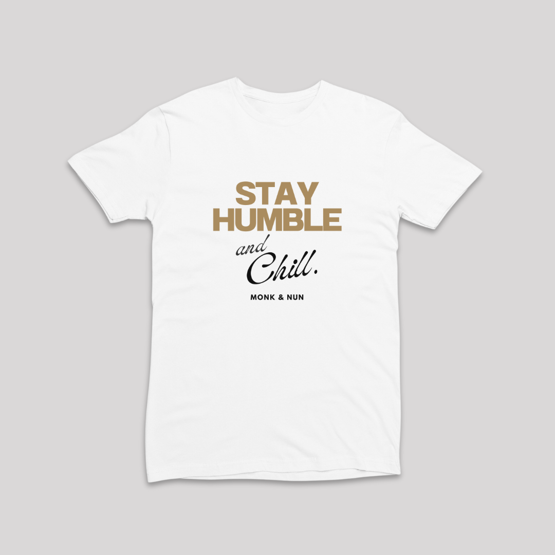 Damen T-Shirt slim fit stretchy "STAY HUMBE AND CHILL"