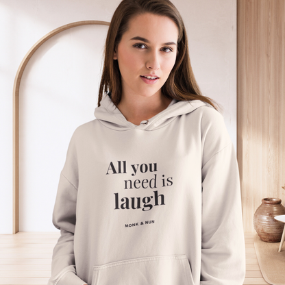 Damen Hoodie regular fit "ALL YOU NEED IS LAUGH"