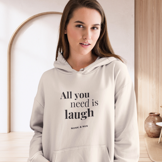 Damen Hoodie regular fit "ALL YOU NEED IS LAUGH"
