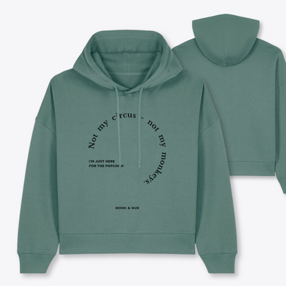 Boxcut Hoodie "NOT MY CIRCUS - NOT MY MONKEYS"