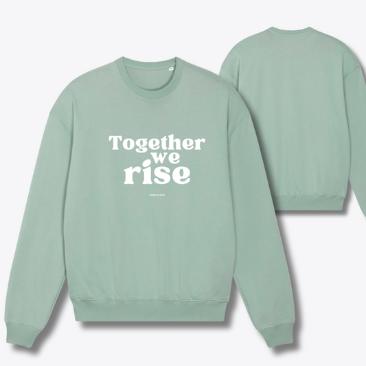 Damen Sweater oversized fit "TOGETHER WE RISE"