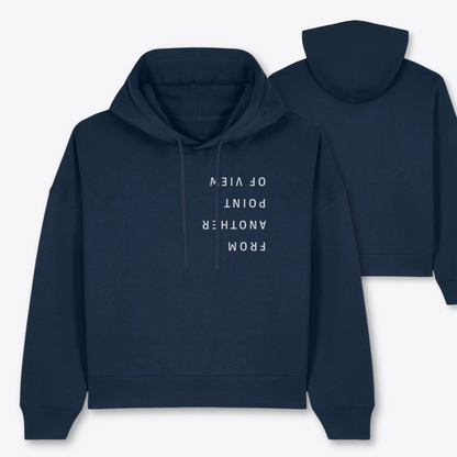 Boxcut Hoodie "FROM ANOTHER POINT OF VIEW"
