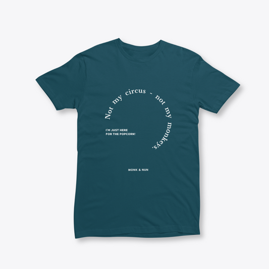 Damen T-Shirt slim fit stretchy "NOT MY CIRCUS..."