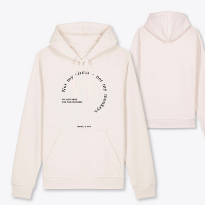 Damen Hoodie regular fit "NOT MY CIRCUS - NOT MY MONKEYS"