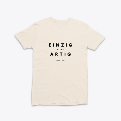 Damen T-Shirt slim fit stretchy "EINZIG NICHT ARTIG"