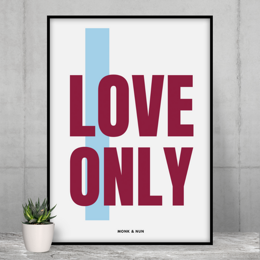 Poster "LOVE ONLY" - Poster Hochformat