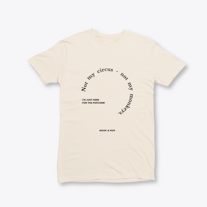 Damen T-Shirt slim fit stretchy "NOT MY CIRCUS..."